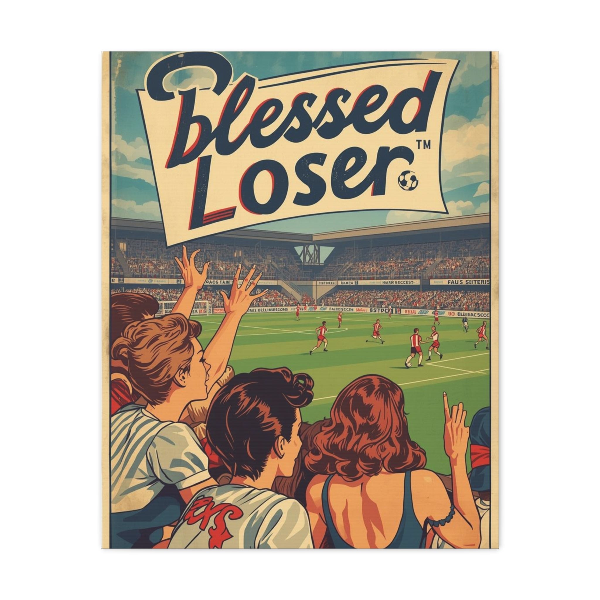 Blessed Loser Wall Art Canvas