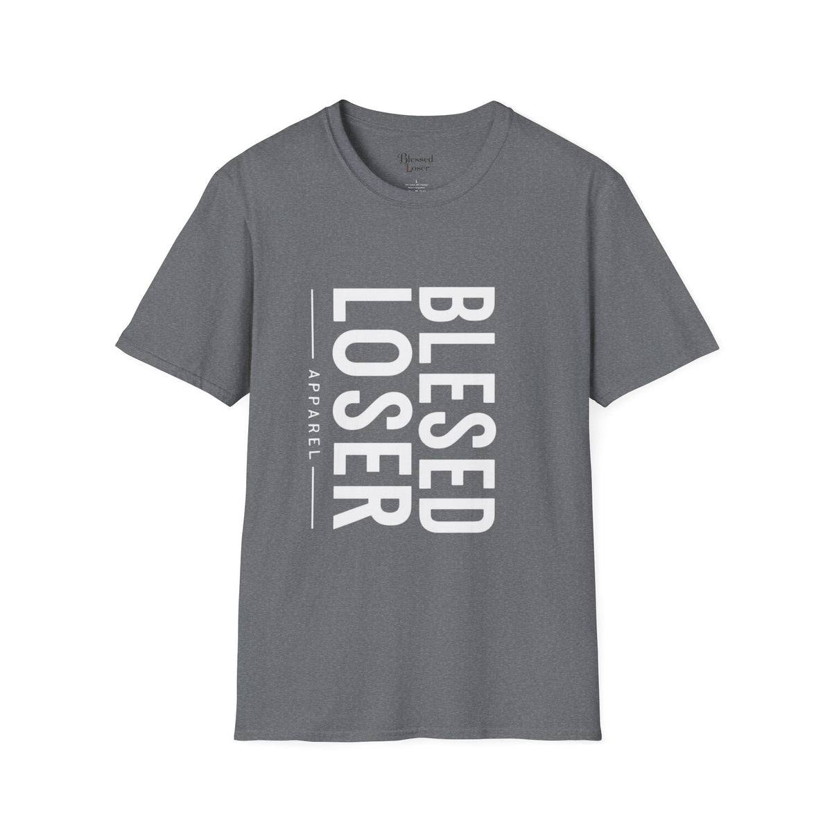 Blessed Loser T-Shirt | Vertical Bold Text Graphic Tee
