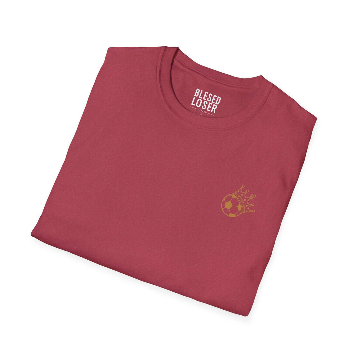 Blessed to Lose, Honored to Win T-Shirt folded in maroon with gold soccer ball graphic.