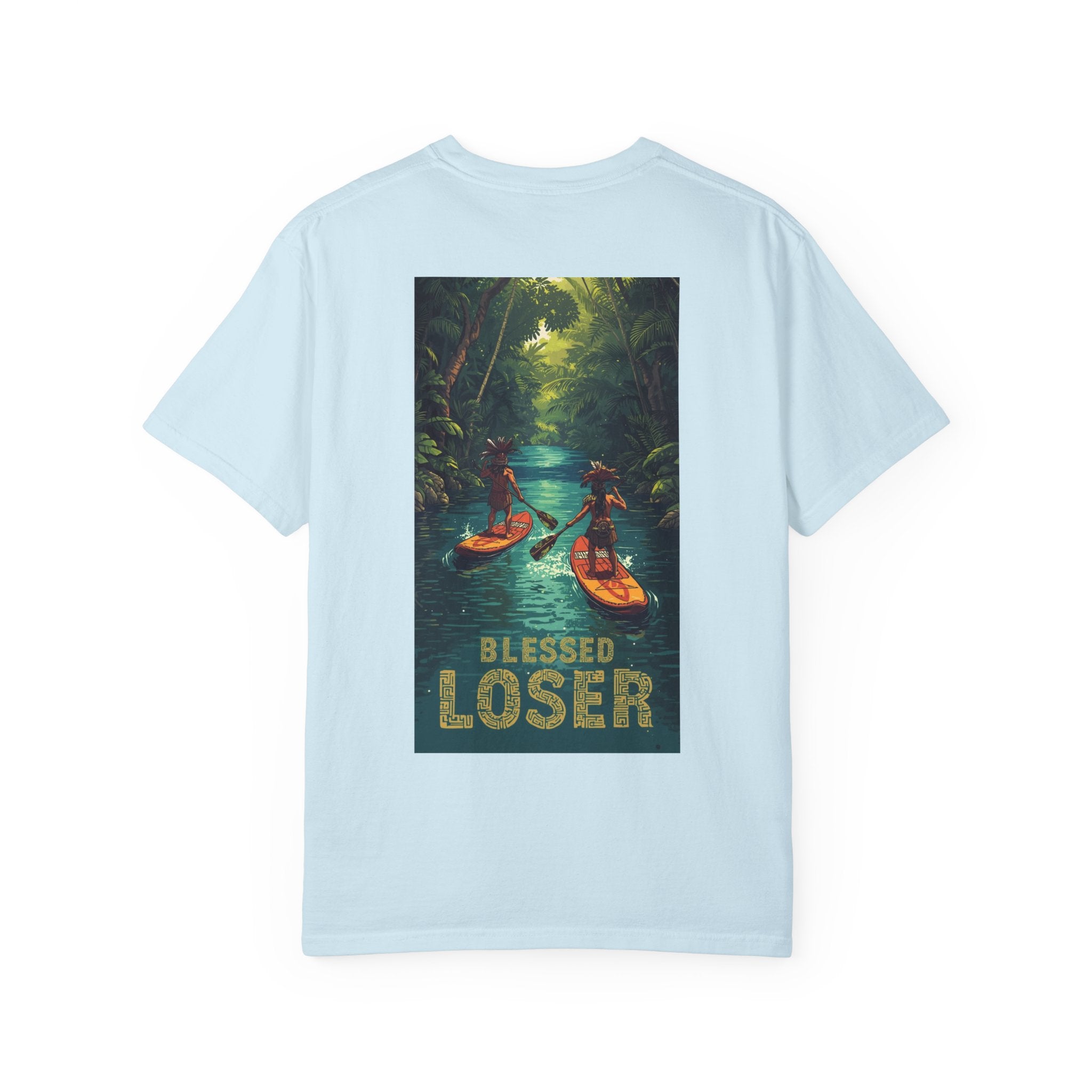 Blessed Loser Unisex Garment-Dyed T-Shirt, River Trip