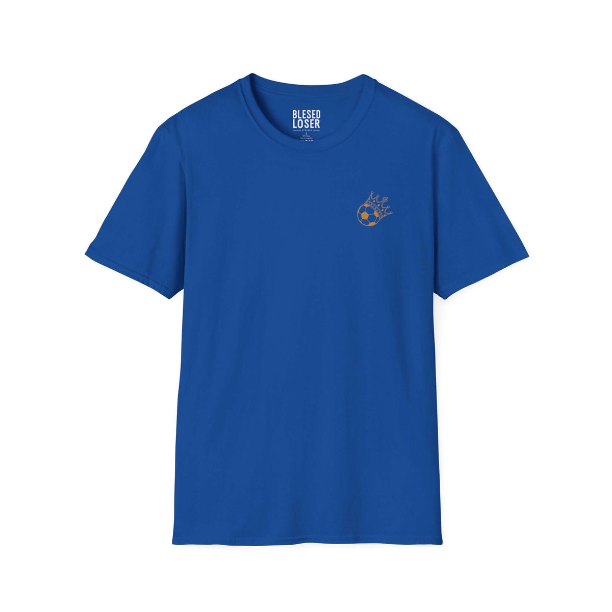 Blessed to Lose, Honored to Win T-Shirt in royal blue with a soft feel and stylish back graphic.