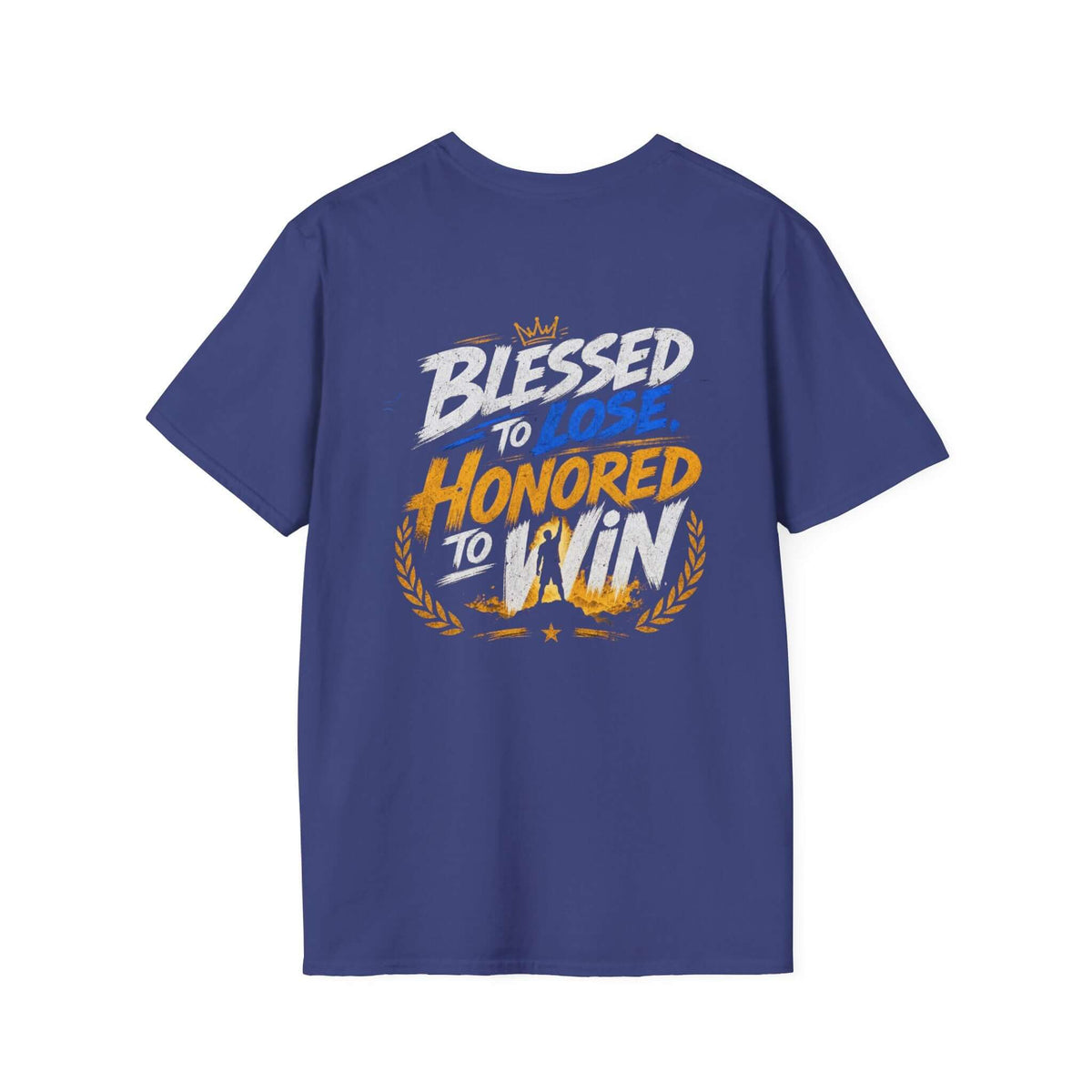Blessed to Lose, Honored to Win T-Shirt featuring a bold graphic design on a navy blue tee.