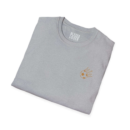 Blessed to Lose, Honored to Win T-Shirt folded in gray with gold soccer ball graphic.