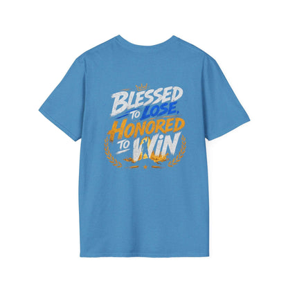 Blessed to Lose, Honored to Win T-Shirt with back graphic in warm golds and cool blues.