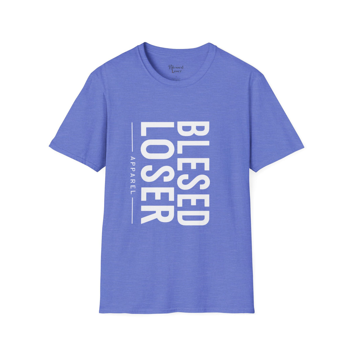 Blessed Loser T-Shirt | Vertical Bold Text Graphic Tee