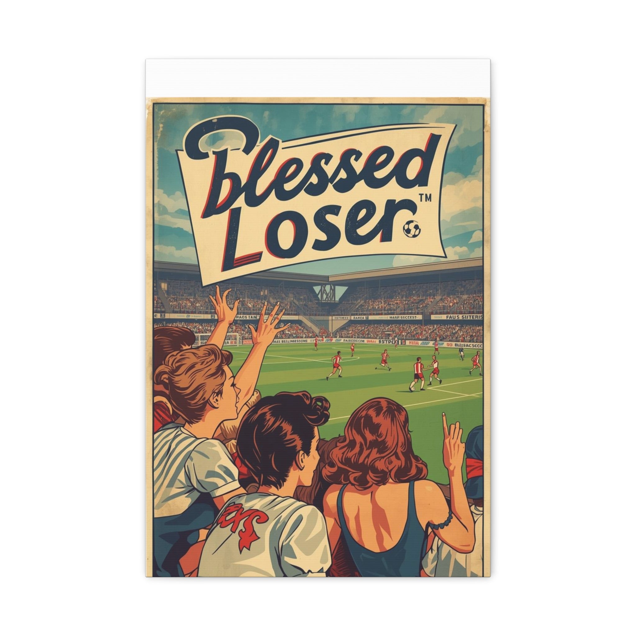 Blessed Loser Wall Art Canvas