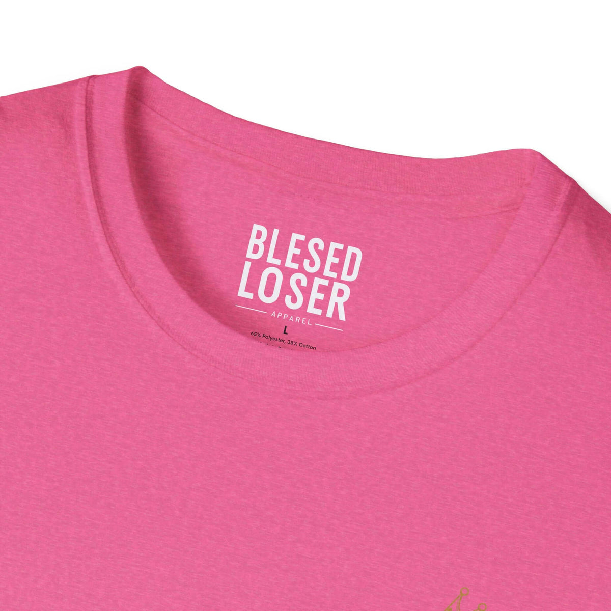 Blessed to Lose, Honored to Win T-Shirt close-up of collar in pink, showcasing smooth fabric and branding.