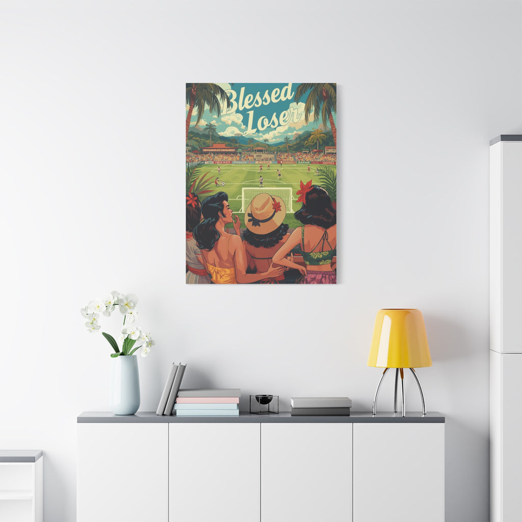 Blessed Loser Canvas Wall Art