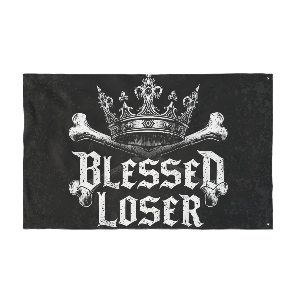 Blessed loser Black flag featuring crown and bone design, perfect for quirky outdoor decoration.